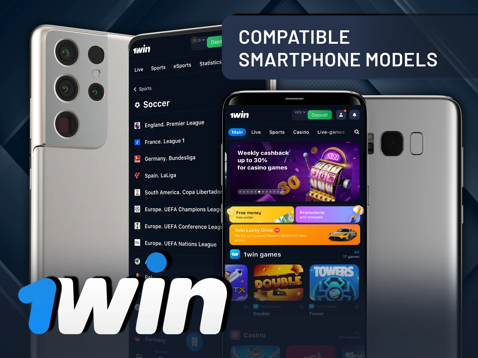 Check compatible smartphone models Android for the 1Win app.