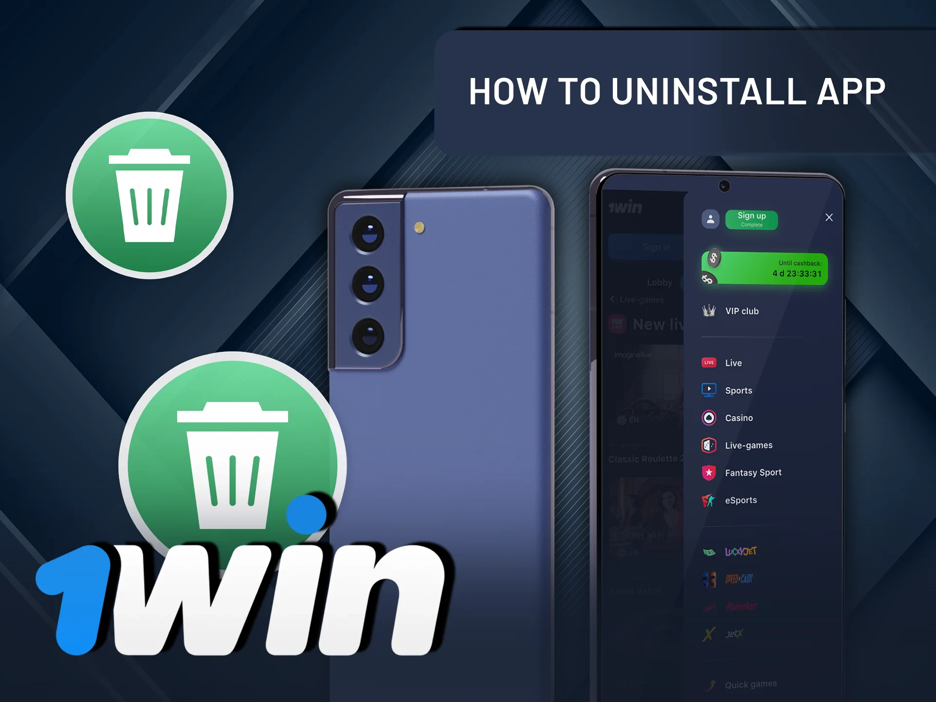 Learn how to uninstall the 1Win app from your device.