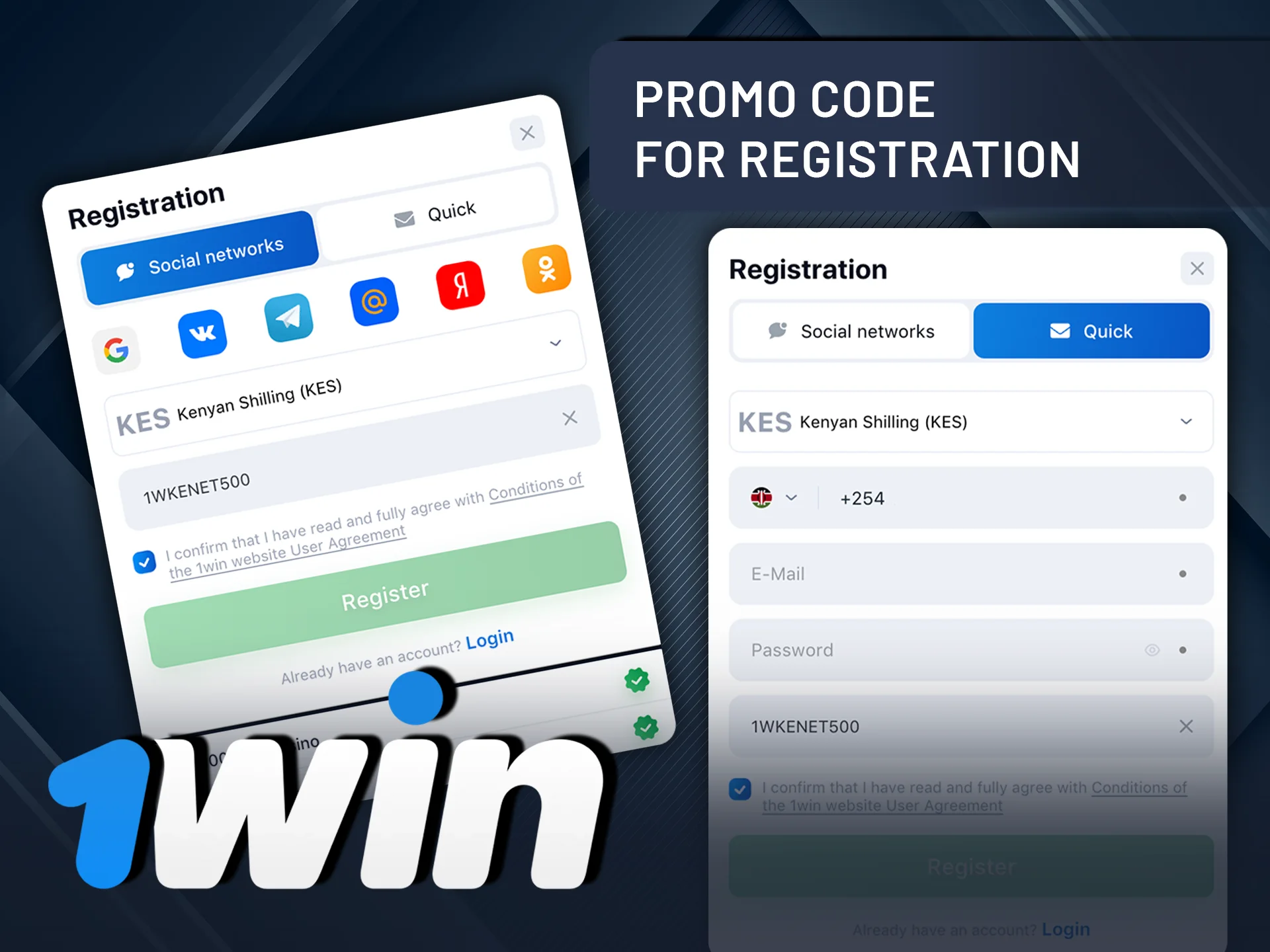 Activate your 1Win promo code during registration.