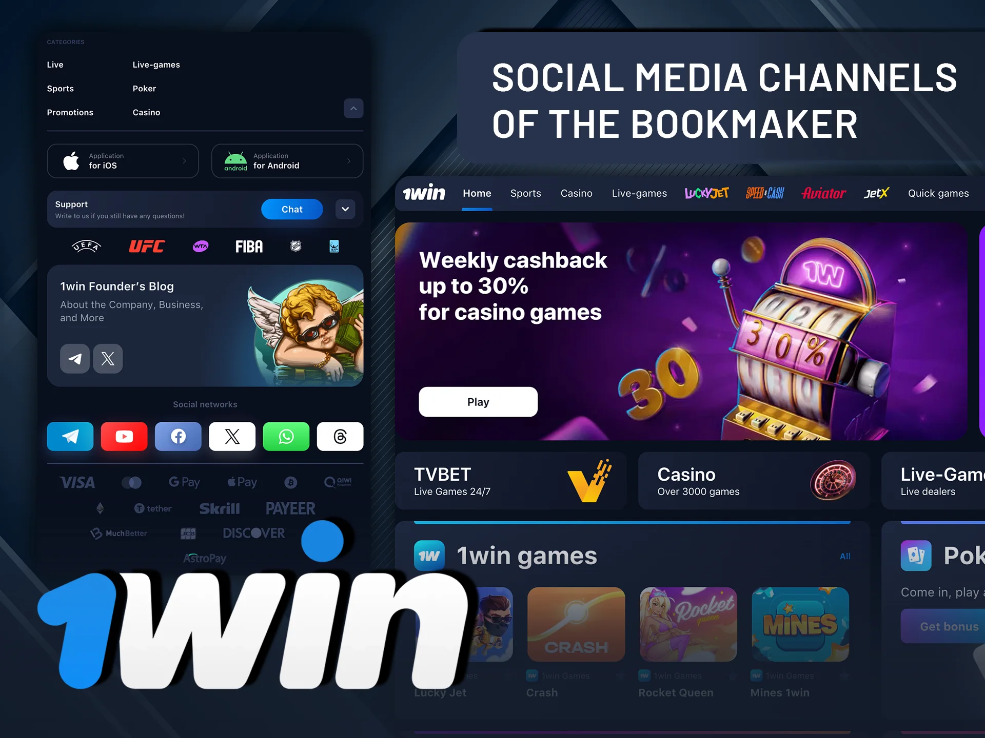 Stay updated through 1Win social media channels.